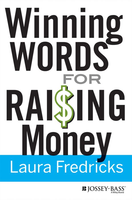 Winning Words for Raising Money