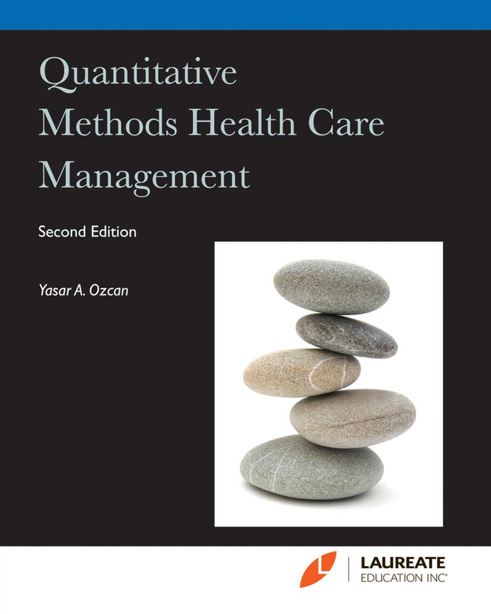 Quantitative Methods Health Care Management (Custom)