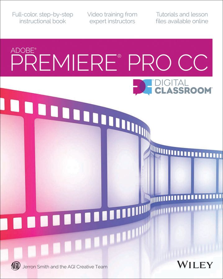 Premiere Pro CC Digital Classroom