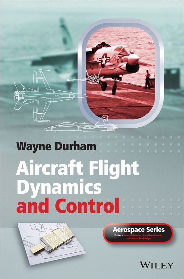 Aircraft Flight Dynamics and Control