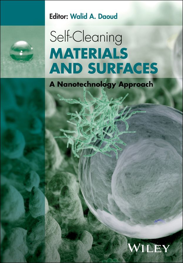 Self-Cleaning Materials and Surfaces: A Nanotechnology Approach