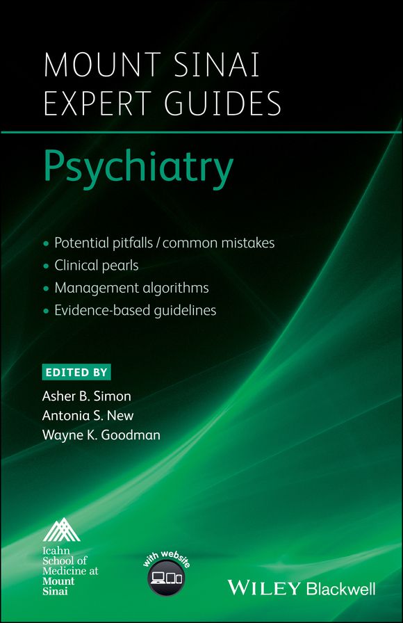 Mount Sinai Expert Guides: Psychiatry