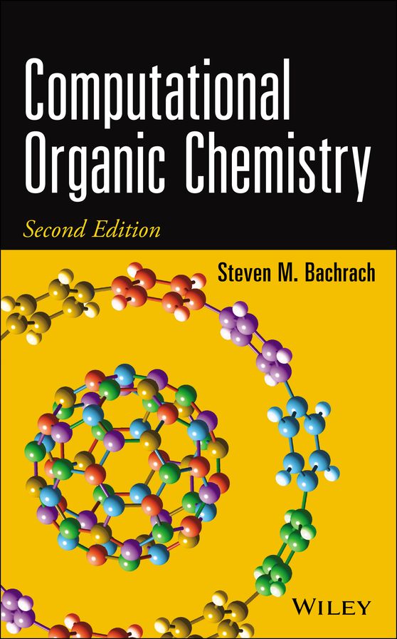 Computational Organic Chemistry, 2nd Edition