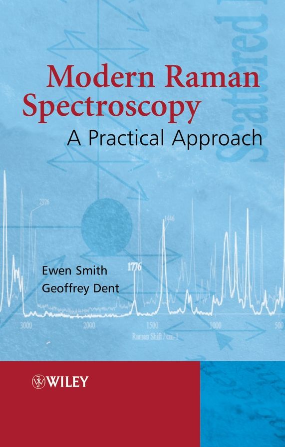 Modern Raman Spectroscopy: A Practical Approach
