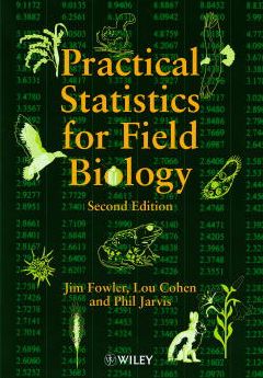 Practical Statistics for Field Biology