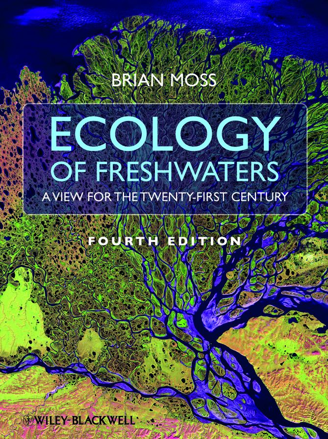 Ecology of Fresh Waters: A View for the Twenty-First Century