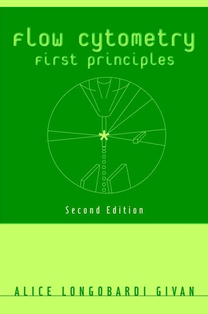 Flow Cytometry: First Principles