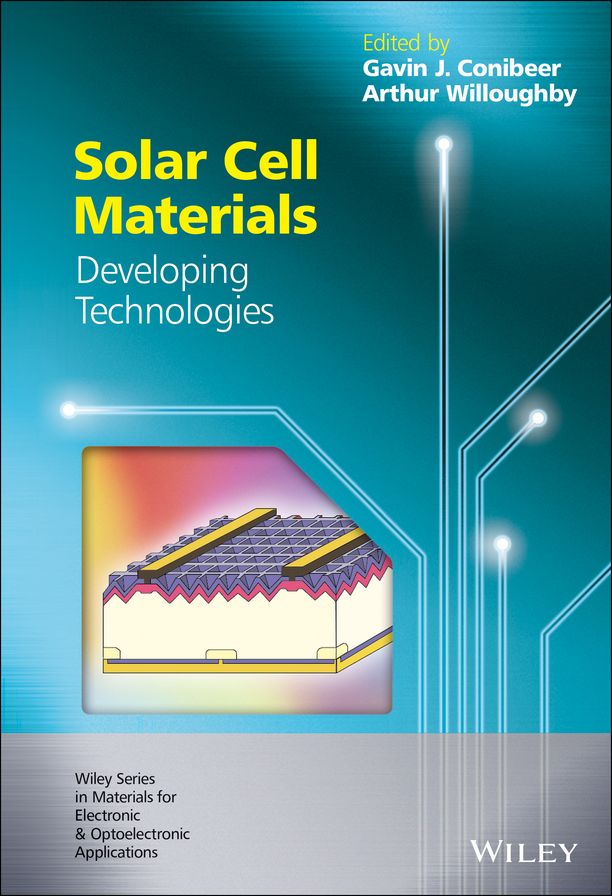 Solar Cell Materials: Developing Technologies