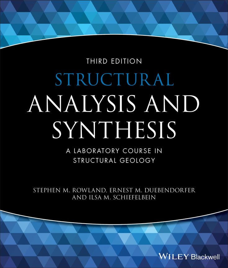 Structural Analysis and Synthesis: A Laboratory Course in Structural Geology