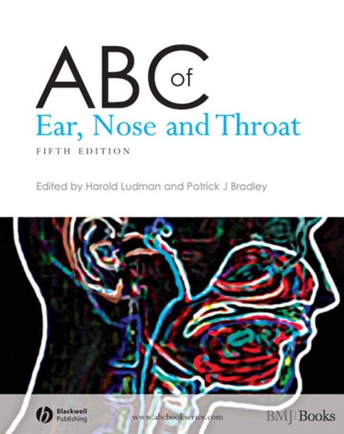 ABC of Ear, Nose and Throat