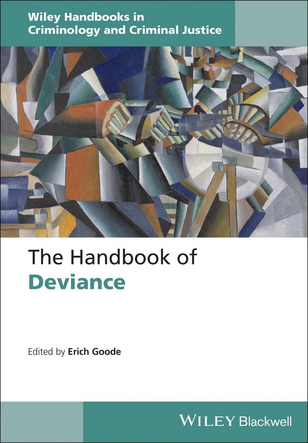 The Handbook of Deviance