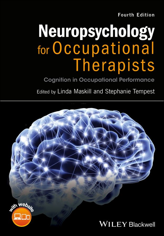 Neuropsychology for Occupational Therapists: Cognition in Occupational Performance