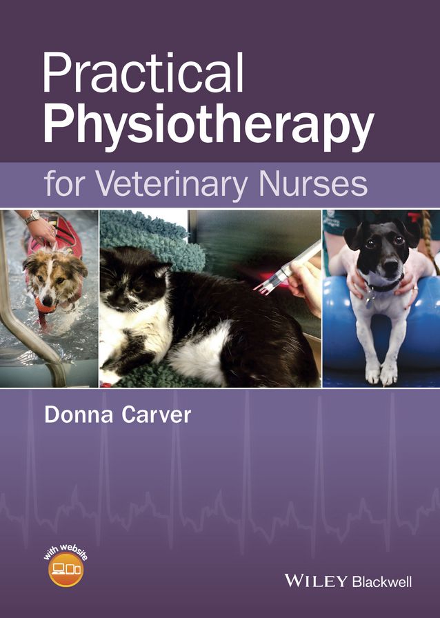 Practical Physiotherapy for Veterinary Nurses