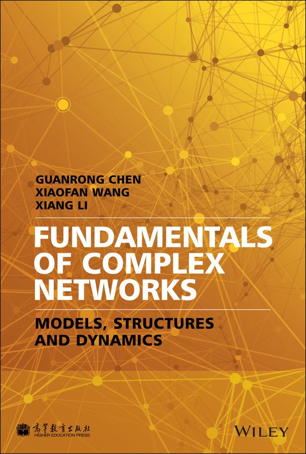 Fundamentals of Complex Networks: Models, Structures and Dynamics