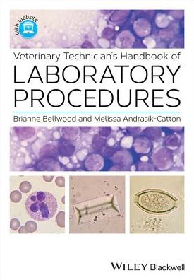Veterinary Technician's Handbook of Laboratory Procedures