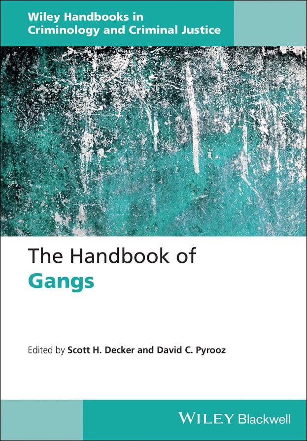 The Handbook of Gangs