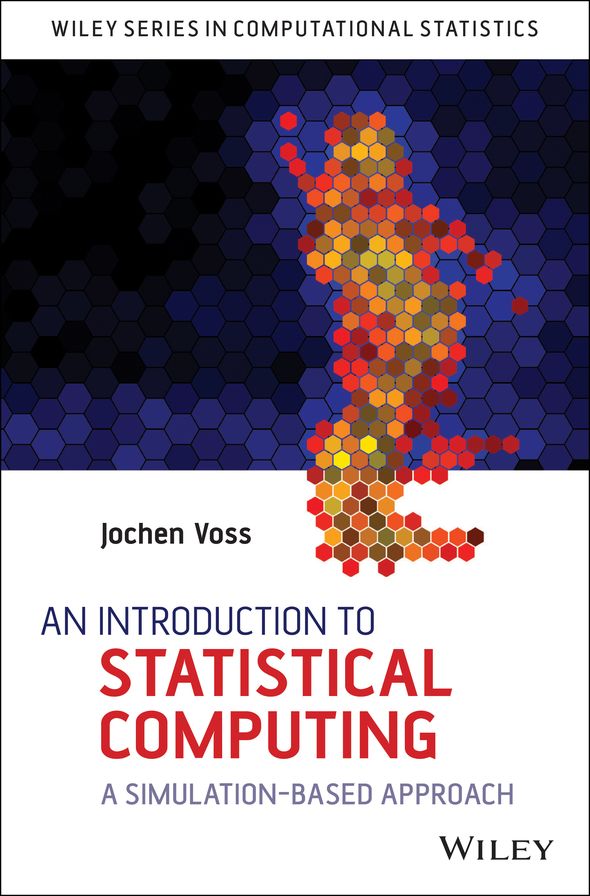 An Introduction to Statistical Computing: A Simulation-based Approach