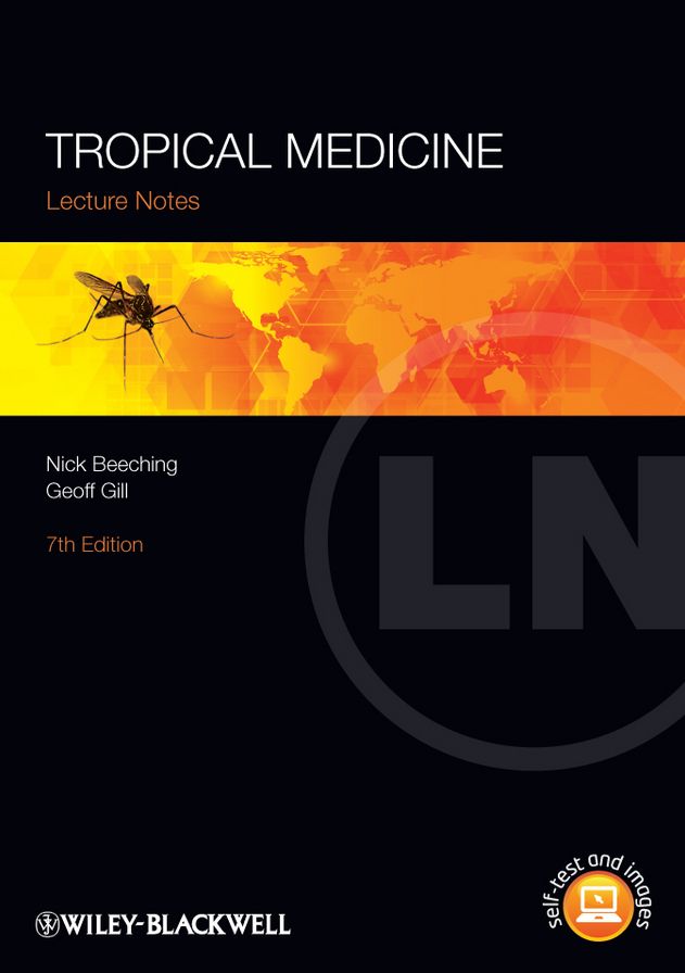 Lecture Notes: Tropical Medicine