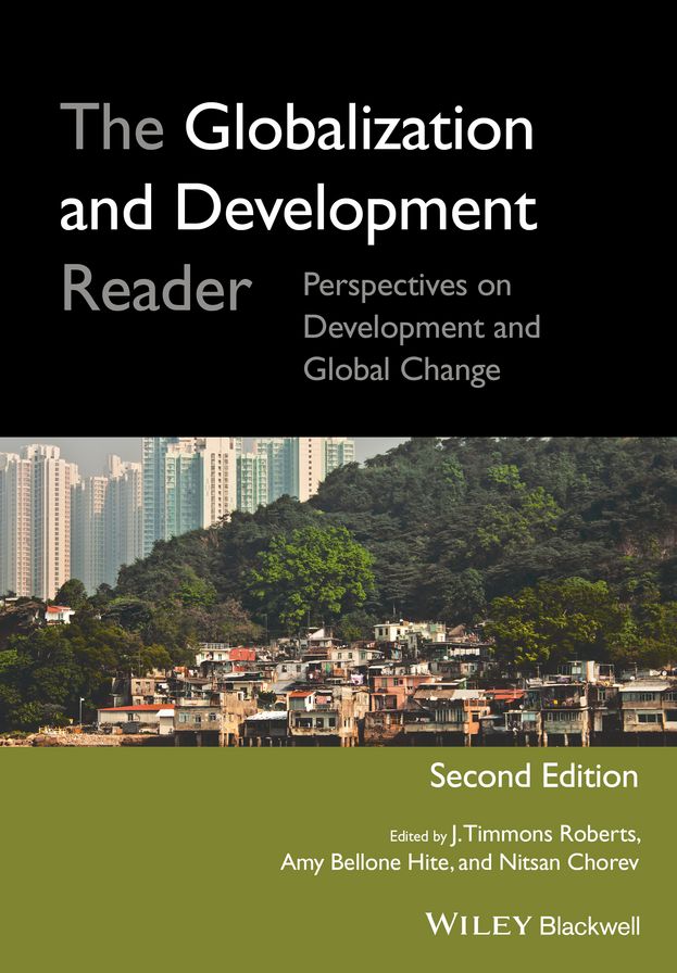The Globalization and Development Reader: Perspectives on Development and Global Change