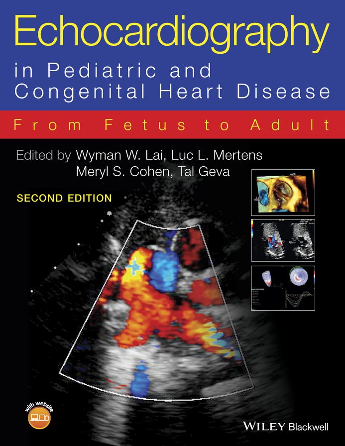 Echocardiography in Pediatric and Congenital Heart Disease: From Fetus to Adult
