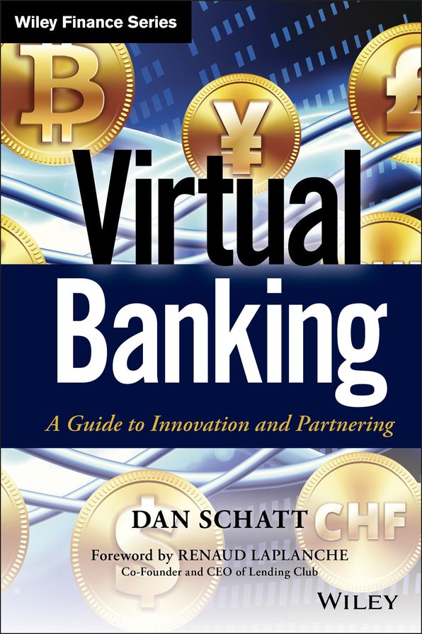 Virtual Banking: A Guide to Innovation and Partnering