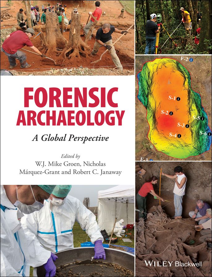 Forensic Archaeology: A Global Perspective