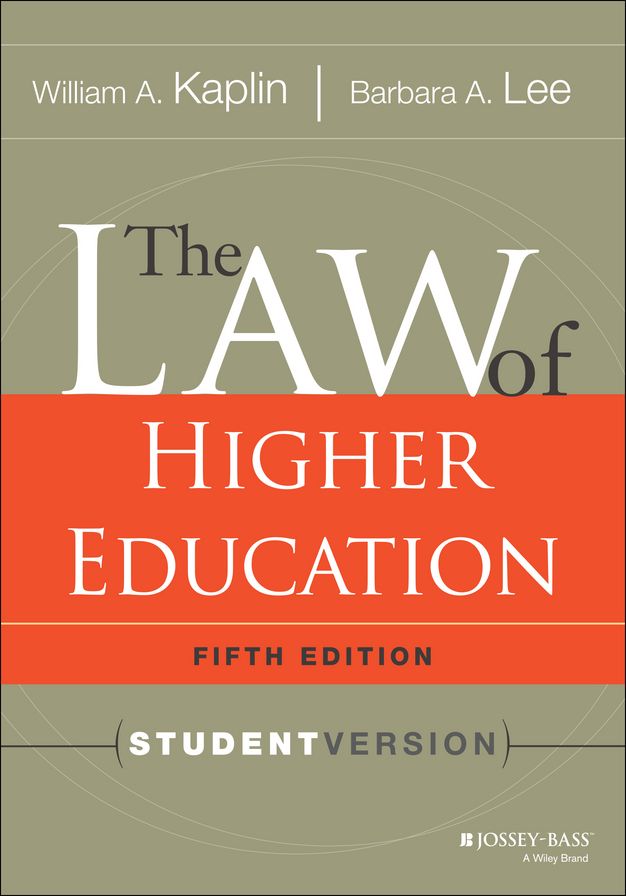 The Law of Higher Education, 5th Edition: Student Version