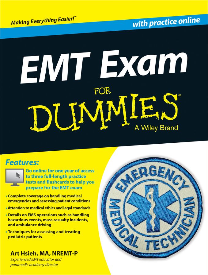 EMT Exam For Dummies (with Free Online Practice Tests)