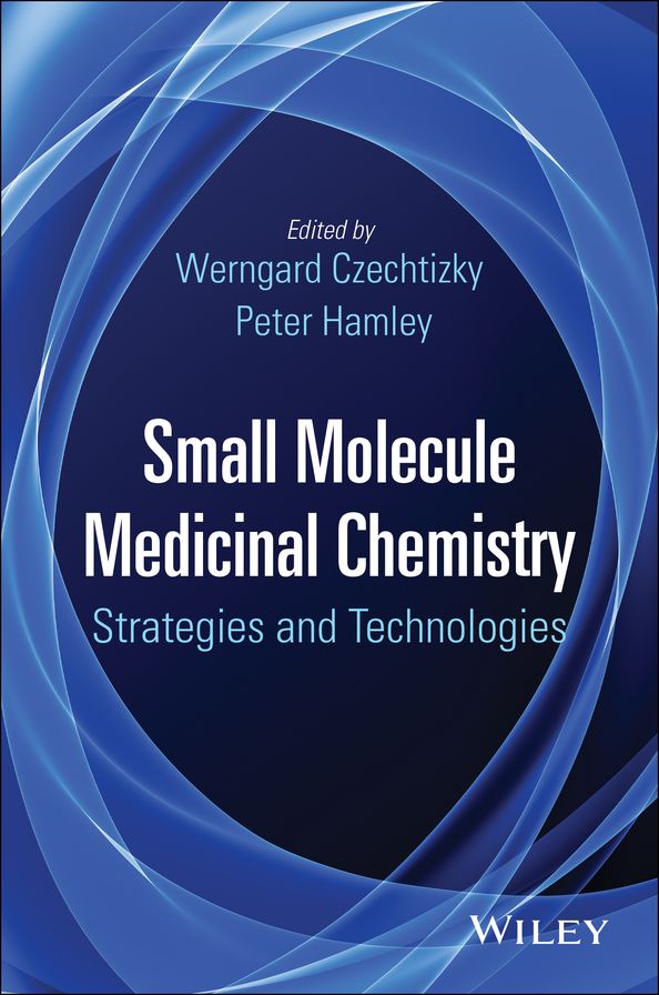 Small Molecule Medicinal Chemistry: Strategies and Technologies