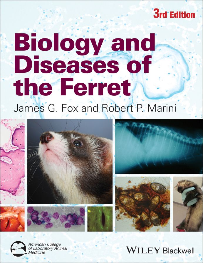 Biology and Diseases of the Ferret