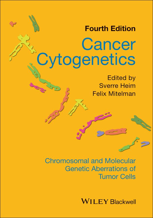 Cancer Cytogenetics: Chromosomal and Molecular Genetic Aberrations of Tumor Cells