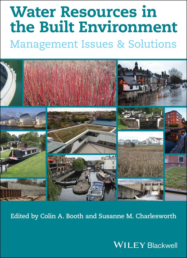 Water Resources in the Built Environment: Management Issues and Solutions