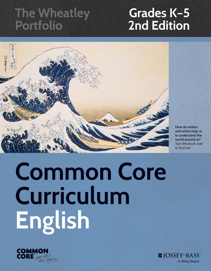 Common Core Curriculum: English, Grades K-5