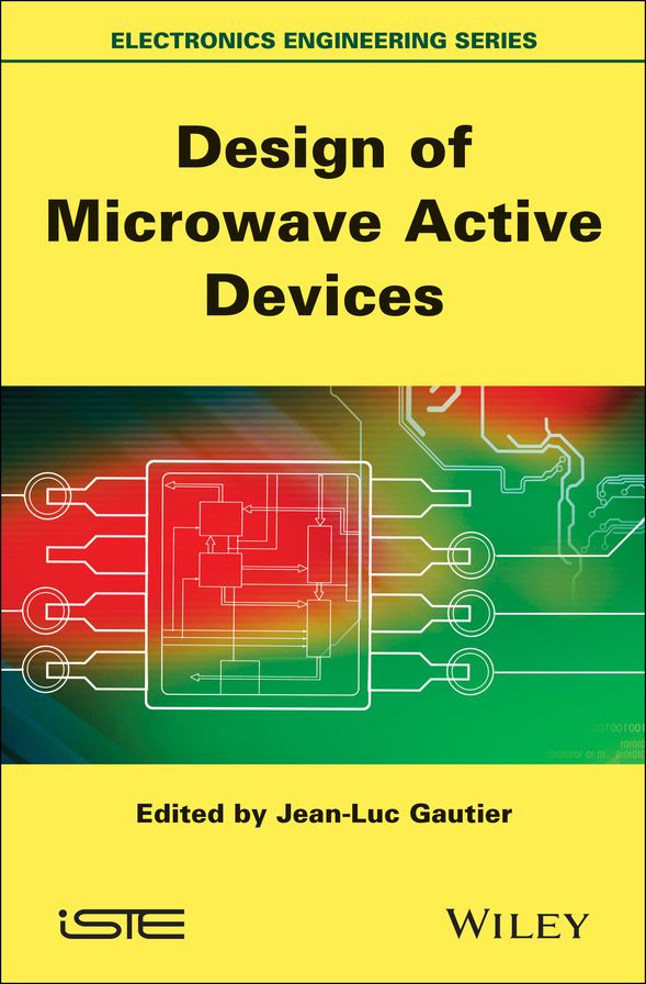 Design of Microwave Active Devices