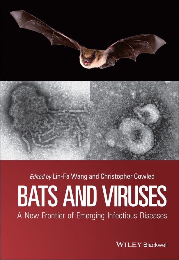 Bats and Viruses: A New Frontier of Emerging Infectious Diseases