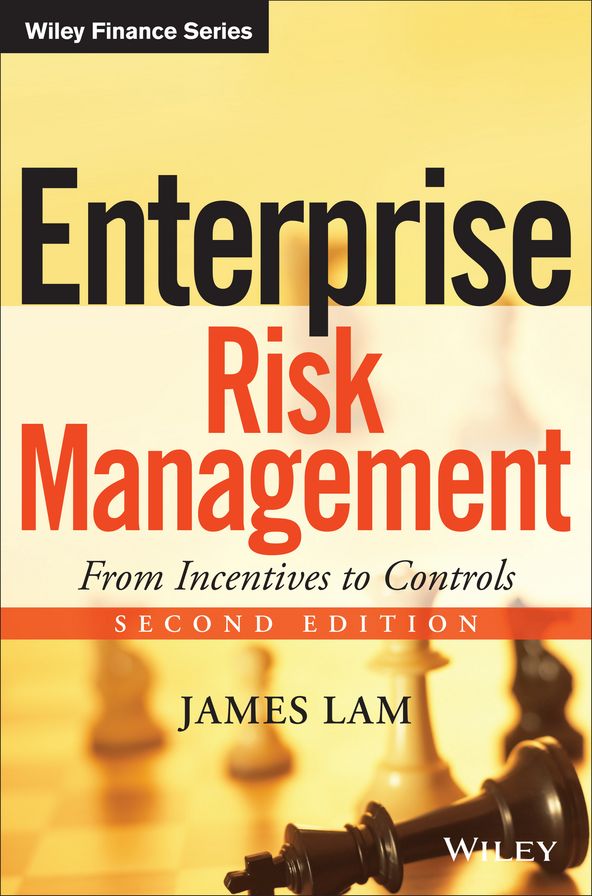 Enterprise Risk Management: From Incentives to Controls