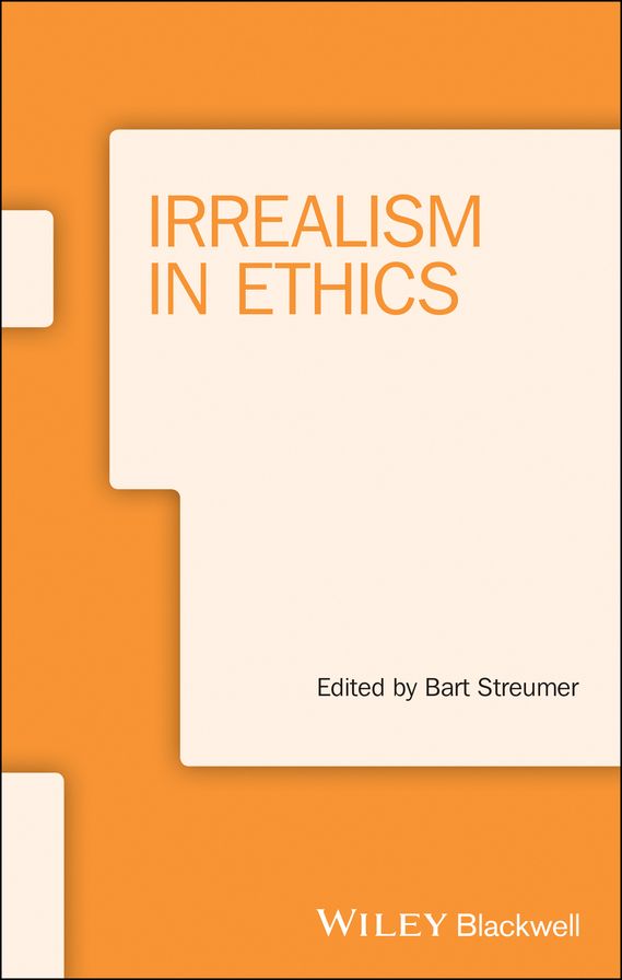 Irrealism in Ethics