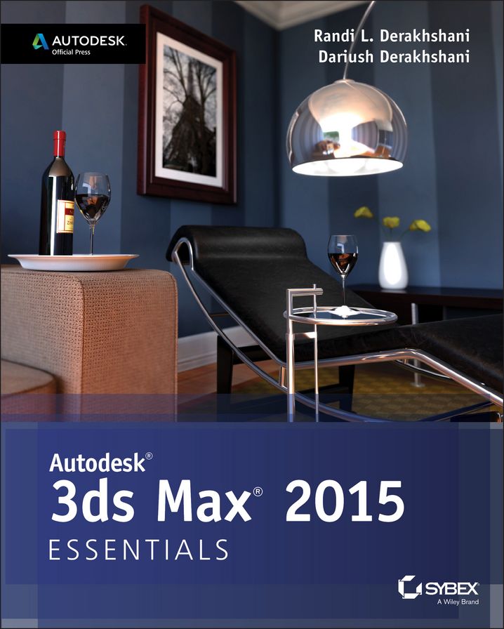 Autodesk 3DS Max 2015 : Essentials