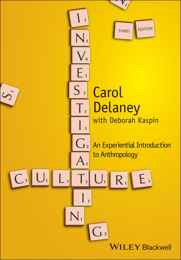 Investigating Culture: An Experiential Introduction to Anthropology