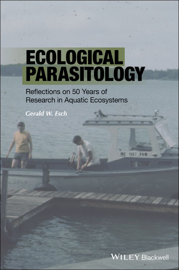 Ecological Parasitology: Reflections on 50 Years of Research in Aquatic Ecosystems
