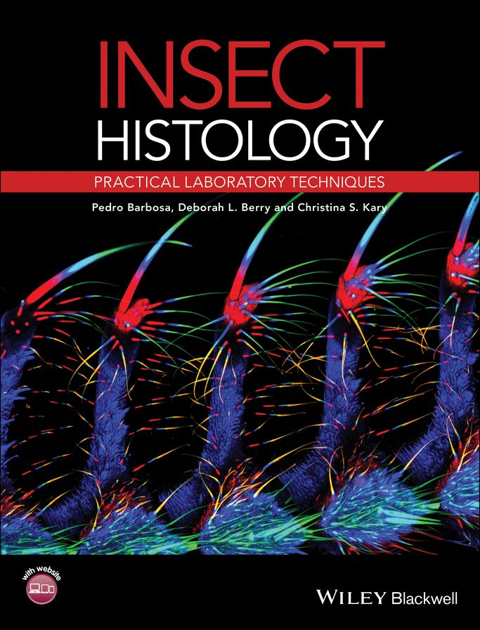 Insect Histology: Practical Laboratory Techniques