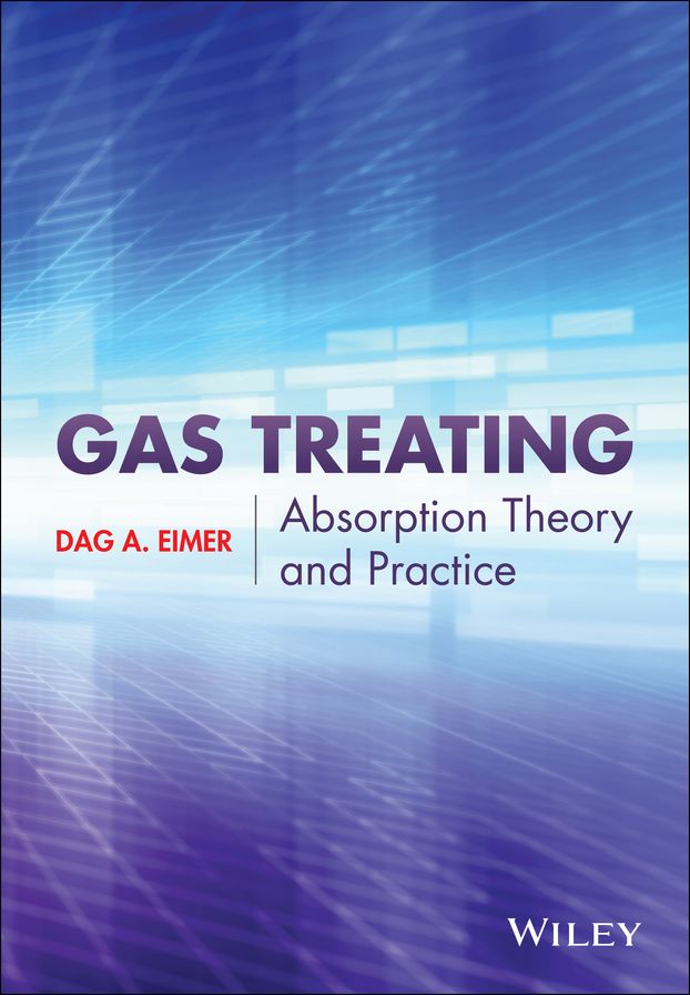 Gas Treating: Absorption Theory and Practice