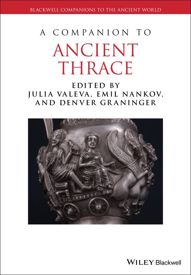 A Companion to Ancient Thrace