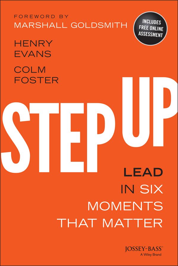 Step Up: Lead in Six Moments that Matter