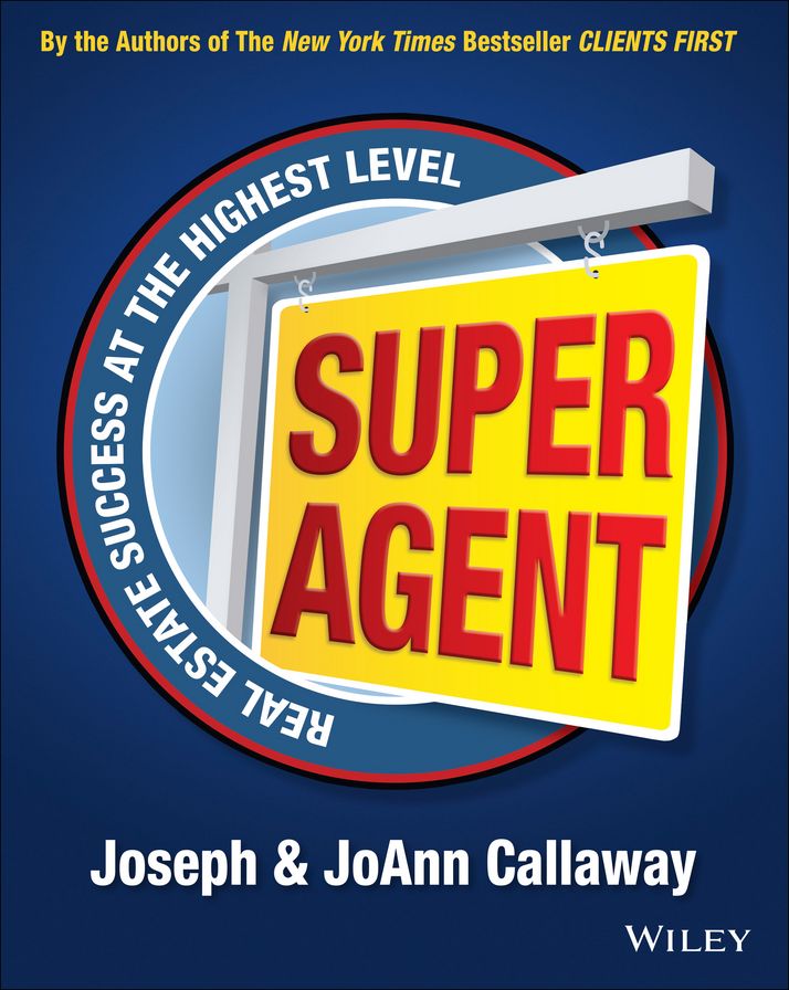 Super Agent: Real Estate Success At The Highest Level