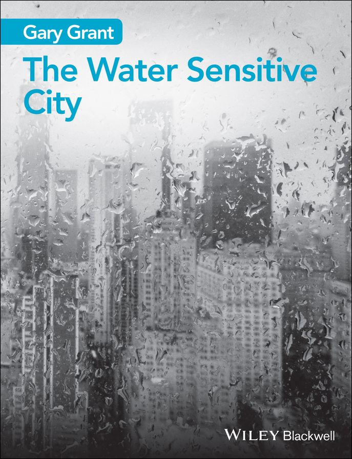 The Water Sensitive City