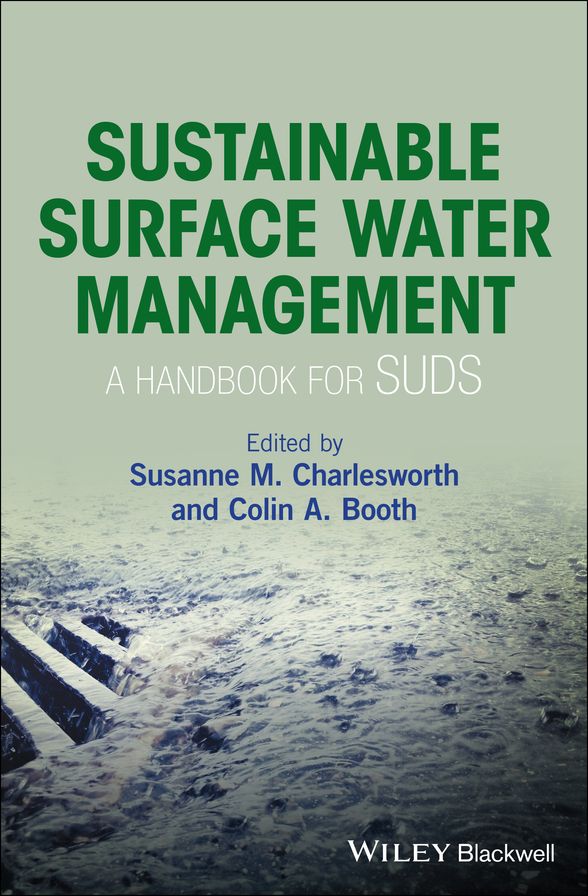 Sustainable Surface Water Management: A Handbook for SUDS