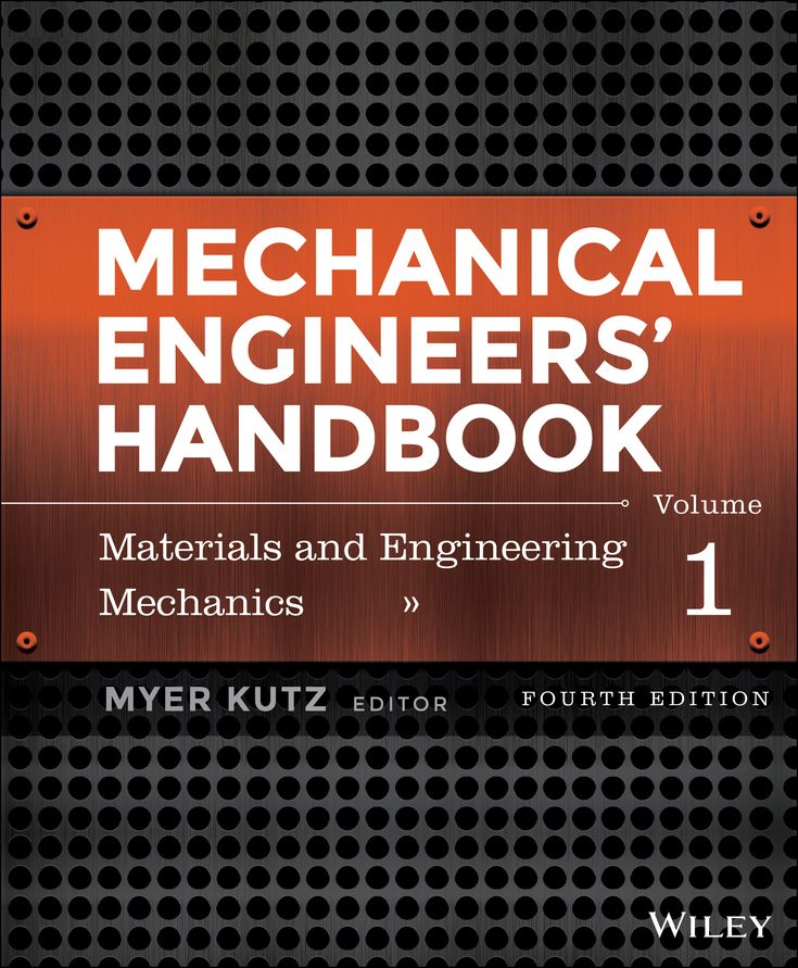 Mechanical Engineers' Handbook, Volume 1: Materials and Engineering Mechanics