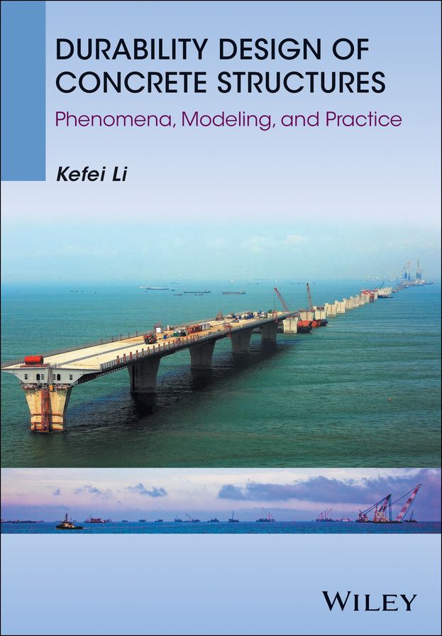 Durability Design of Concrete Structures: Phenomena, Modeling, and Practice