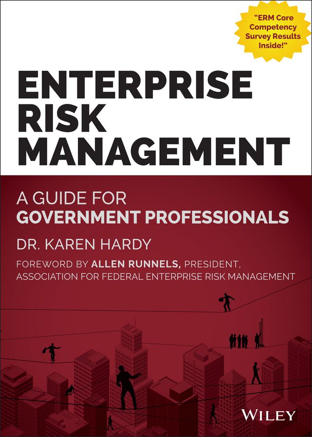 Enterprise Risk Management: A Guide for Government Professionals
